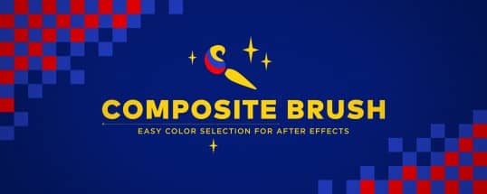 AE复合画笔视频颜色选取替换调色工具AE插件 Composite Brush 1.6.7